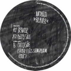 AndHim - Patty Sue (Super Flu's Suncream RMX)