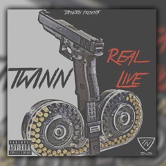 TWINN - REAL LIVE