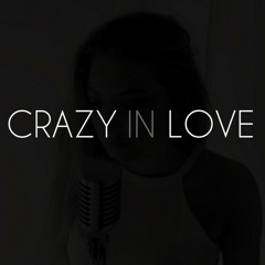 Crazy In Love