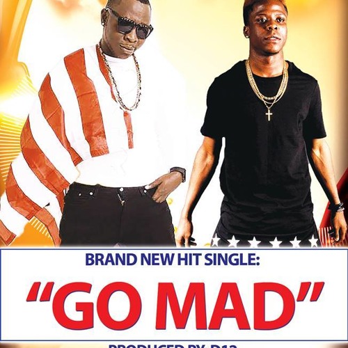 Go Mad (Pitty Ft. Togar Howard