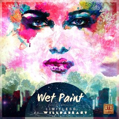 Wet Paint feat. WillDaBeast - Limitless (Kaptain Remix)