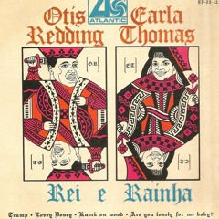 Tramp Otis Redding & Carla Thomas (Böly Edit)