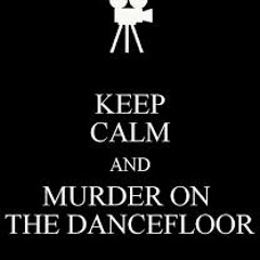 Sophie Ellis Bextor - Murder on the DANCEFLOOR (Jack Harbottle REMIX)