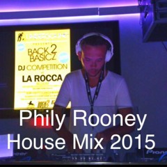 Phily Rooney 2015 House Mix
