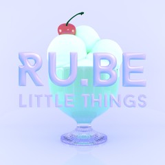 RU.BE - Little Things