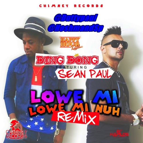Ding Dong & Sean Paul - Lowe Mi Nuh [NEW 2015]