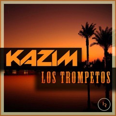 Kazim - Los Trompetos official preview