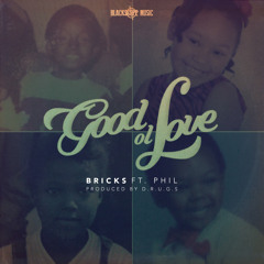 Good Ol' Love ft. Phil Holland