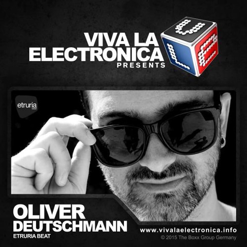 Oliver Deutschmann in the Mix for Etruria Beat on Viva La Electronica