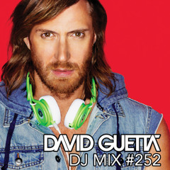 David Guetta - DJ Mix 252