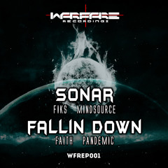 Pandemic And Faith - Fallin Down (WFREP001)