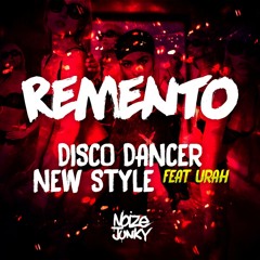 Remento & Urah - New Style