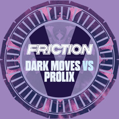 Dark Moves Vs Prolix