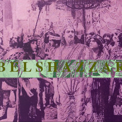 BELSHAZZAR
