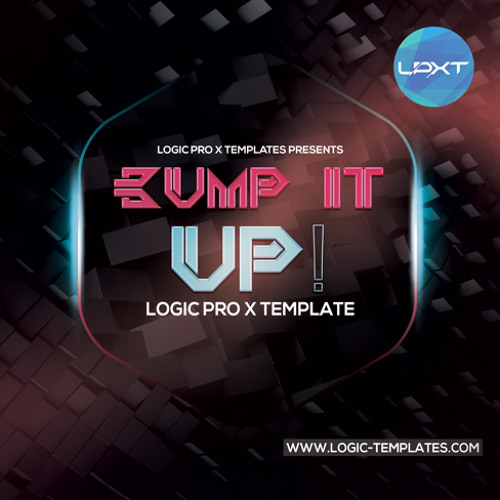 Bump It Up Logic X Template By Logic Pro X Templates Free Listening On Soundcloud Free Logic X Templates