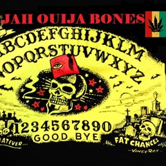 Who Be Ouija Bones?