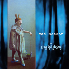 If You're Gone - Matchbox Twenty