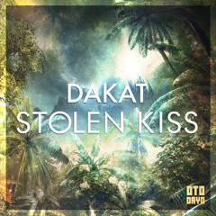 Dakat - Stolen Kiss