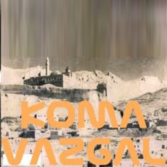 Koma Vazgal - Dilan