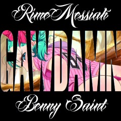 Gawdamn! Ft. Benny $aint [prod. Pilot Beats]