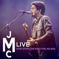 John Mayer | Goin' Down The Road Feeling Bad - LIVE (Grateful Dead Cover)