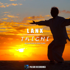 Lanx - Taichi (Original Mix)