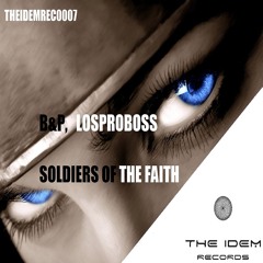 B&P, Losproboss - Soldiers Of The Faith
