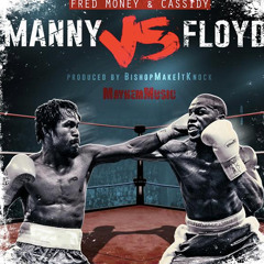 Cassidy - Manny vs Floyd ft. Fred Money (DigitalDripped.com)