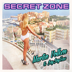 Martin Volken & JeyJey Sax - Secret Zone (Sebastian Mlax Remix)