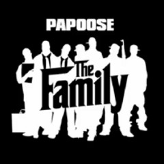 Papoose - The Family
