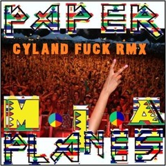 M.I.A. - Paperplane (Cyland Fuck Rmx)