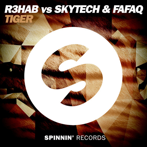 R3hab vs Skytech & Fafaq - Tiger [OUT NOW]