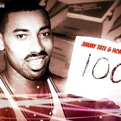 Jimmy Tate & Homeboy Luigi - 100 (Prod. Tommie. C)