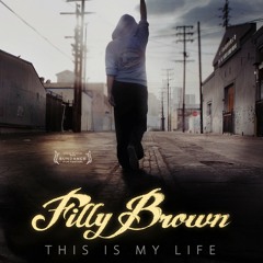 Filly Brown - Dream Big