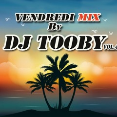 DjToOby_ Vendredi MiXx Vol.4 (24.04.2015) ZOUK