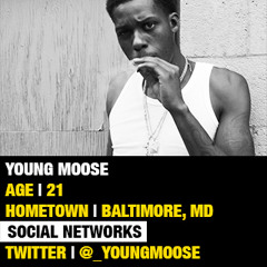 YOUNG MOOSE - THEY SAY WE RATCHET FREESTYLE