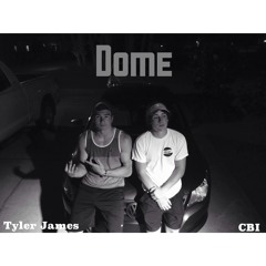 Dome (feat. CBI)