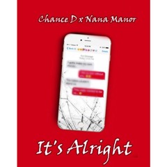It's Alright Feat Nana Manor(Prod.N - SoulBeatz)