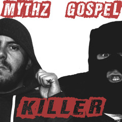 Killer (feat. Mythz) *Promo*