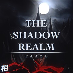 The Shadow Realm