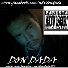 They Call Me Don Dada