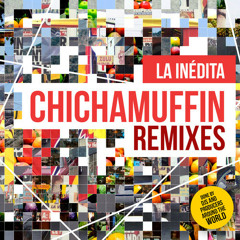 La Inedita - Chicha Chicha (Pachanguito Remix)