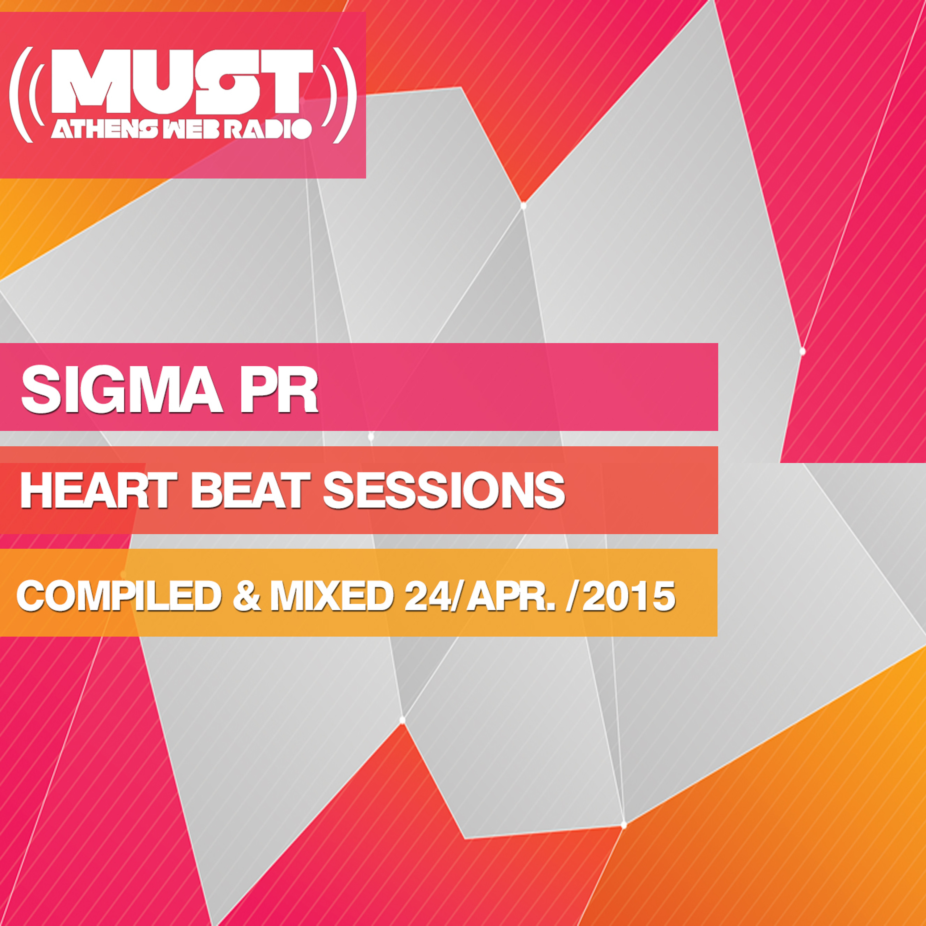 Dj Stergios T. Aka Sigma Pr - H.B.S.  24 April 2015 @ Radio Must (Athens) episode artwork