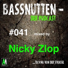 BASSNUTTEN PODCAST die Einundvierzigste - Nicky Zlop