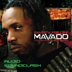 Mavado - Gangsta For Life ( Weh Dem A Do ) (AUDIO SOUNDCLASH REMIX)