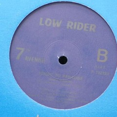 LOW RIDER - Flight To Paradise