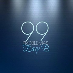 Easy B - 99 Problemas