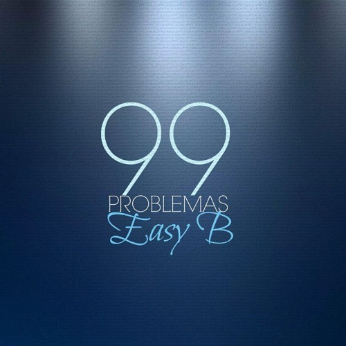 Easy B - 99 Problemas