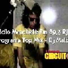 Programa Top Mix - Dj Malboro