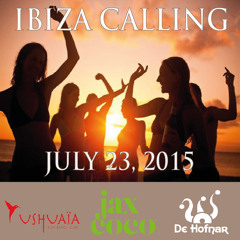 Jax Coco Presents Ibiza Calling By De Hofnar